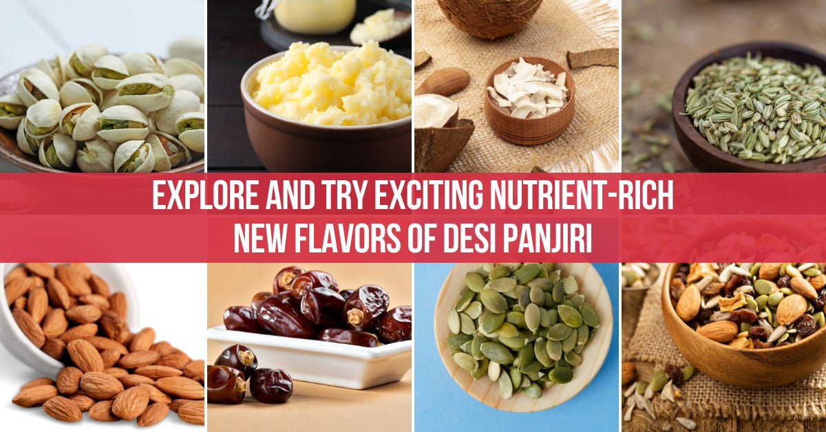 Explore and Try Exciting Nutrient Rich New Flavors of Desi Panjiri